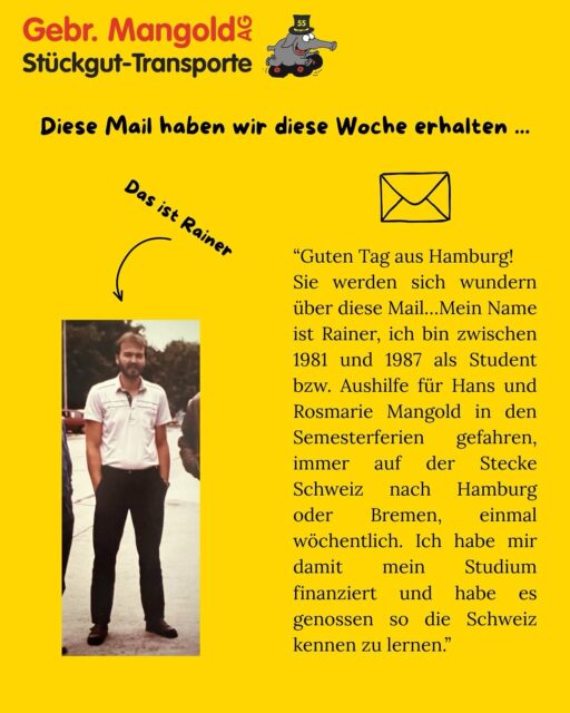 Flashback-Friday 🥁

Merci für die Kontaktaufnahme, Rainer! Früher Student am Steuer - heute ein kleiner Teil Firmengeschichte. 🚚💛 

#flashbackfriday#gebrmangoldag