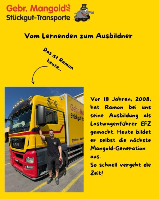 Flashback Friday 🥁

Unser heutiger #flashbackfriday führt uns in die Lernendenausbildung. Ramon hat 2008 mit seiner Lehre als Lastwagenführer EFZ gestartet und ist heute als Ausbildner bei uns tätig. 🐘

Stellvertretend für alle unsere Ausbildner bedanken wir uns bei Ramon für seine Arbeit! So kann eine Karriere bei der Gebr. Mangold AG aussehen. 🏆🚚💨
